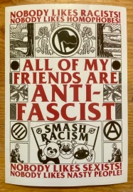 All of my friends are anti-fascist