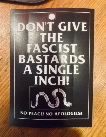 Don't give the fascist bastards a single inch -tarranippu