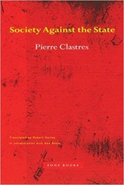 Clastres: Society against the state